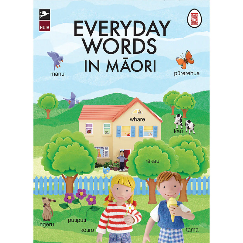 Everyday Words in Māori | By Huia Publishers