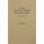 In the Midst of Death We are in Life | Edited by Gail Romano