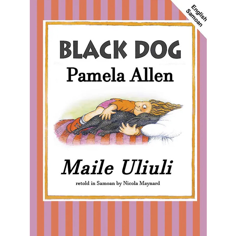 Black Dog / Maile Uliuli - English & Samoan | By Pamela Allen