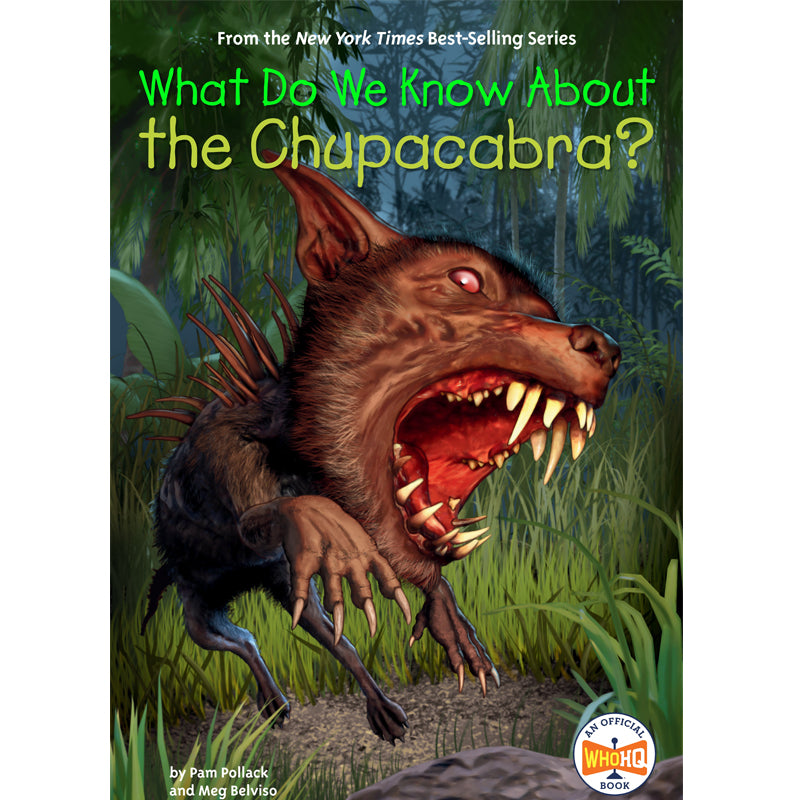 What Do We Know About the Chupacabra? | by Pam Pollack and Meg Belviso