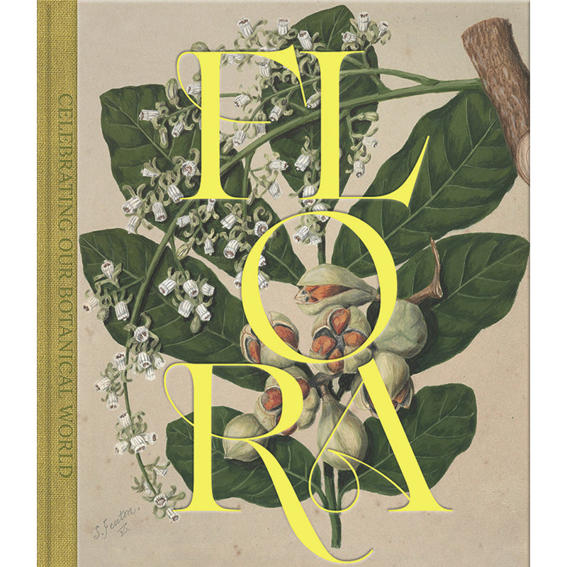 Flora: Celebrating Our Botanical World