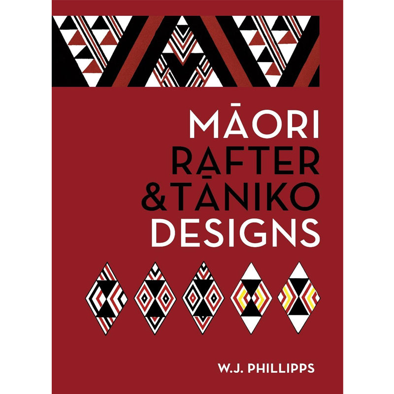 Māori Rafter & Taniko Designs | by W.J. Phillipps