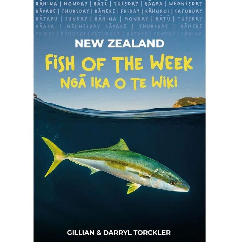 NZ Fish of the Week - Ngā Ika o te Wiki | by Gillian & Darryl Torckler