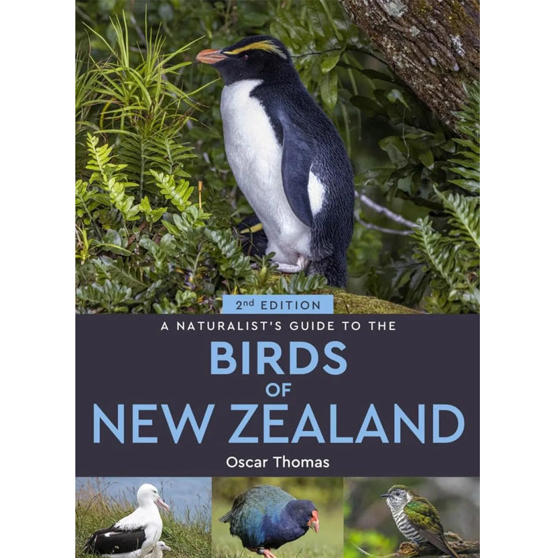 A Naturalist's Guide to the Birds Of New Zealand | by Oscar Thomas