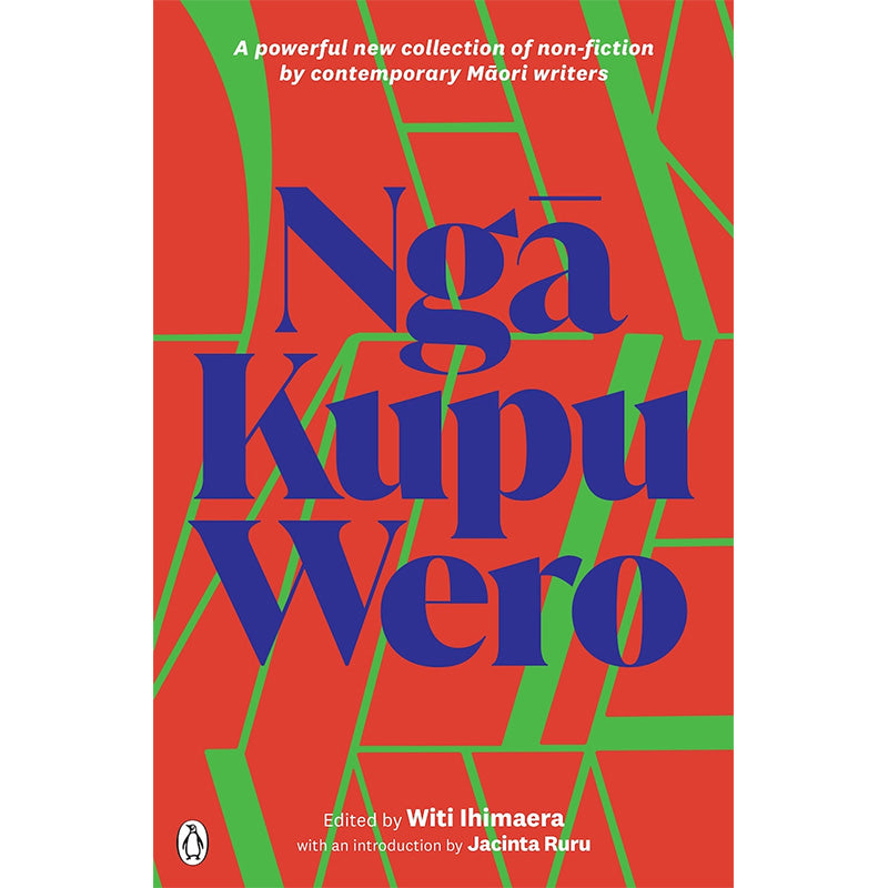 Book Ngā Kupu Wero  Edited by Witi Ihimaera
