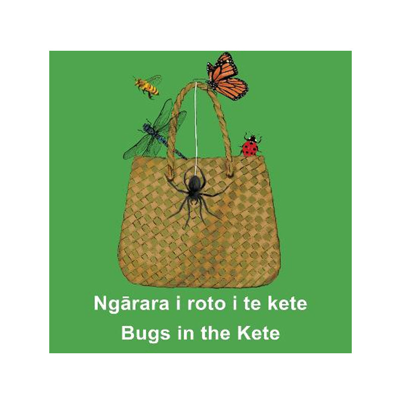 Ngārara i roto i te kete / Bugs in the Kete