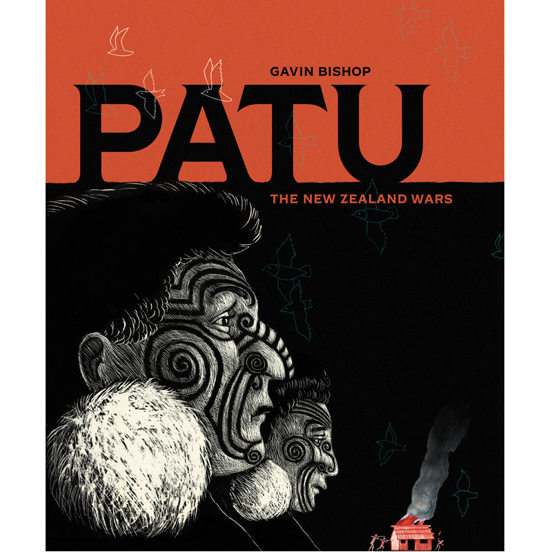 Patu - The New Zealand Wars | By Gavin Bishop