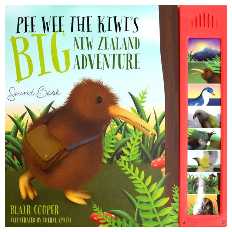 Pee Wee the Kiwi's Big New Zealand Adventure Sound Book | by Blair Cooper
