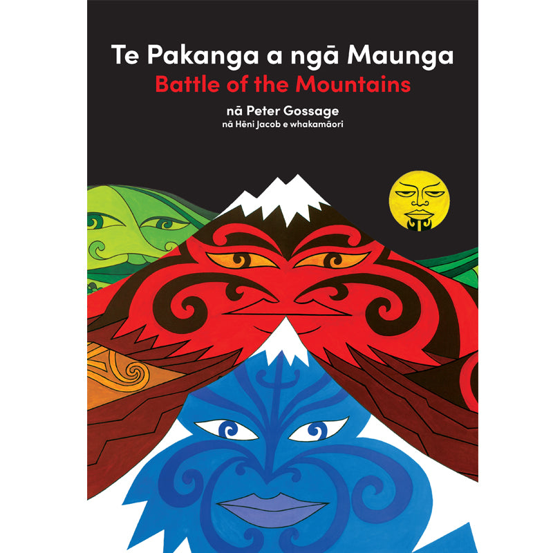 Te Pakanga a ngā Maunga/Battle of the Mountains | By Peter Gossage