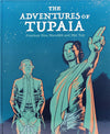 The Adventures of Tupaia | By Courtney Sina Meredith and Mat Tait