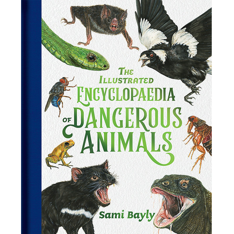 The Illustrated Encyclopaedia of Dangerous Animals